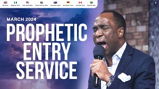 March 2024 Prophetic Entry Service  I  Pastor Moses Omoviye