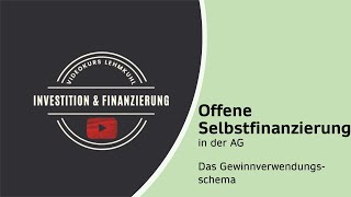 I+F Folge 20 - Finanzierung - offene Selbstfinanzierung in der AG (Gewinnverwendungsschema)