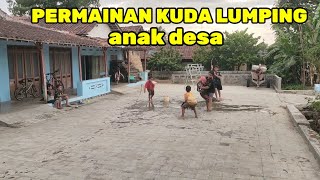 PERMAINAN KUDA LUMPING ANAK DESA