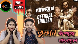 Indian Reaction On | তুফান | Toofan | Shakib Khan | Chanchal Chowdhury | Mimi | Official Trailer