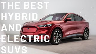 The Best Hybrid and Electric SUVs for 2021 |  Our Top 10