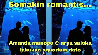 Semakin romantis...amanda & arya saloka lakukan aquariun date untuk melepas rindu