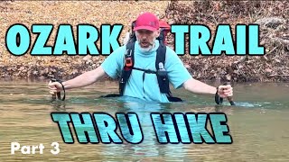 Ozark Trail Thru Hike Pt 3