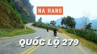 Chạy xe qua Na Hang - thủy điện Tuyên Quang - quốc lộ 279, cung đường có nhiều cảnh đẹp