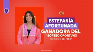 Presentamos a Estefanía ganadora de 1º premio de colaborador del 1º Sorteo Oportuno.