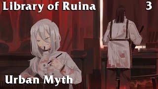 Library of Ruina Guide 3: Urban Myth