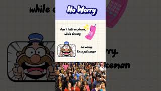 No Worry #funny #shorts