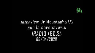 Interview Dr Modou Moustapha LO sur le CORONAVIRUS