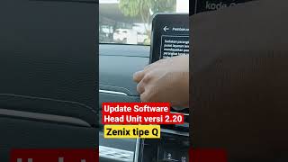 Update Software versi 2.20 Head Unit Innova Zenix tipe Q