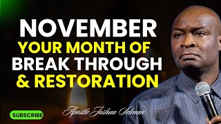 CONNECT TO THIS POWERFUL PROPHETIC & DECLARATIONS FOR THE MONTH OF NOVEMBER - Apostle Joshua Selman