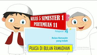 Puasa Di Bulan Ramadhan Kelas 5 Pertemuan 11