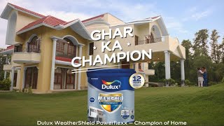 Dulux Weathershield Powerflexx - Ghar Ka Champion - Hindi - 60sec