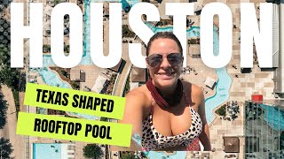 VISITING HOUSTON | TEXAS shaped Marriott Marquis ROOFTOP POOL