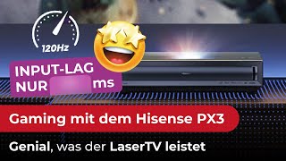 Wahnsinn. 4K 120Hz für Gamer mit dem Hisense PX 3 LaserTV. Wir haben getestet und das herausgefunden