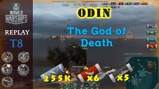 World of Warships | Odin - The God of Death | 6 Kills | Damange record 255K | Wows Odin gameplay