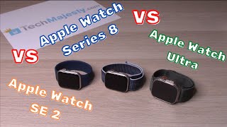 Apple Watch Ultra Vs Apple Watch Series 8 Vs Apple Watch SE 2 (Comparison) (Review)