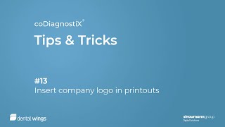 coDiagnostiX® Tips & Tricks: Inserting Logo in Printouts