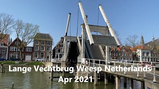 Lange Vechtbrug Weesp Netherlands Apr 2021 🇳🇱