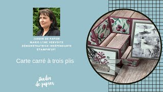 Carte 3D DIY : Guide pour une Carte Carrée à 3 Plis - Collection Prairie hivernale #stampinup