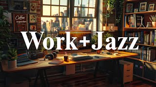 Work & Jazz ☕ Сладкая эфирная джазовая музыка и нежная инструментальная композиция Bossa Nova