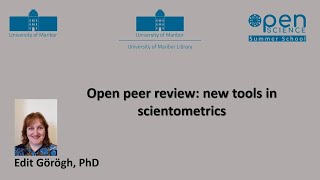 Open peer review: new tools in scientometrics (Edit Görögh & Judit Éva Fazekas Paragh)