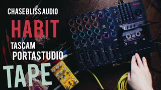 Chase bliss audio HABIT with TASCAM Tape recorder Portastudio07 casette / lofi 15/5/22 16:30 MTR