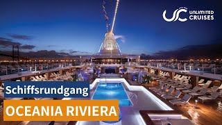 Oceania Riviera - Schiffsrundgang