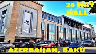 28 MAY MALL IN AZERBAIJAN, BAKU