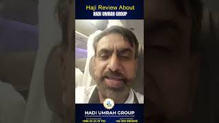 See Hadi Umrah Group Review by Haji