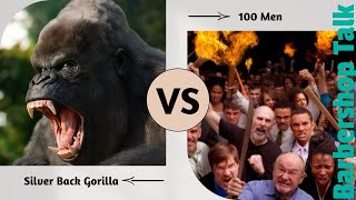 Barbershop Vlog: Silver Back Gorilla Vs 100 Men