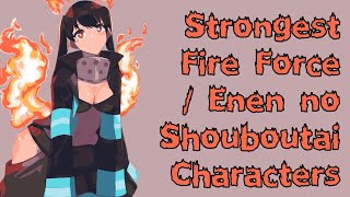 Top 50 Strongest Fire Force Characters