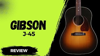 Review Gibson J-45 Standard - Uma lenda dos violões !