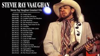 Stevie Ray Vaughan | Best Songs Of Stevie Ray Vaughan | Stevie Ray Vaughan Greatest Hits