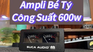 Ampli Mini Công Suất 600w chạy mạch Class D cực HOT !