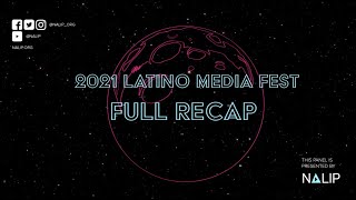 2021 NALIP Latino Media Fest Full Recap