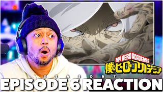 Shigaraki is OP! My Hero Academia Season 7 Episode 6 REACTION