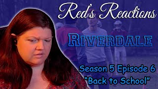 Riverdale S05E06: Back to School | Reaction | Part 2