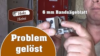 Super Lösung - Eine 6 mm Bandsägeblatt auf die EINHELL TC SB 305 U