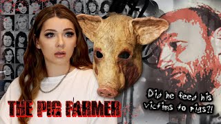 The Pig Farmer | Did He Really Feed His Victims To Pigs?!