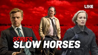 SÉRIES | SLOW HORSES