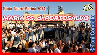 Maria SS.  di Portosalvo 2024 Gioia Tauro Marina