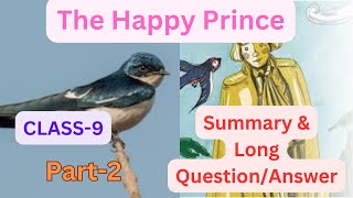 Summary & Long Question/Answer of The Happy Prince//class-9