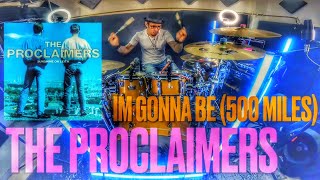 THE PROCLAIMERS/ IM GONNA BE (500 miles)/ DRUM COVER/ #jeangonzalezdrummer