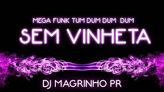 AGUDO MÁGICO MEGA FUNK SEM VINHETA DJ MAGRINHO PR