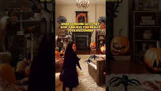 POV: Someone Questions Your Love of Halloween #shorts #memes #comedy #halloween #pov #relatable