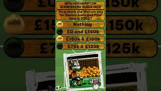 Wolves Football shorts quiz. Do you know your Wolverhampton Wanderers footy facts? Find out here.