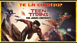 🟡 Los Jovenes Titanes El Contrato de Judas: Resumen, Reseña y Opinión