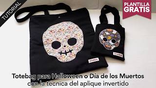 Tutorial: Totebag para Halloween 💀 Con la técnica del aplique invertido 🤯 PLANTILLA GRATIS!