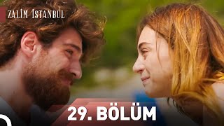 Zalim İstanbul 29. Bölüm