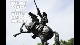 Cowboy and Western Heritage museum